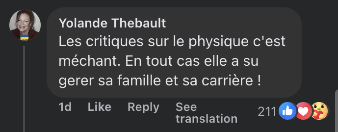 Également admirative envers la star de la chanson française, une autre fan a ajouté : “Les critiques sur le physique, c'est méchant. En tout cas, elle a su gérer sa famille et sa carrière !”