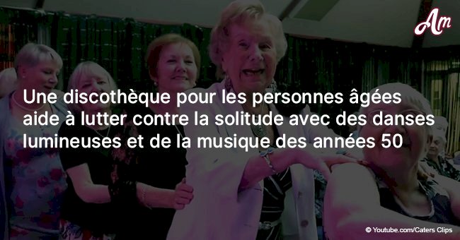 Une discothèque pour les personnes âgées aide à lutter contre la solitude avec des danses lumineuses et de la musique des années 50