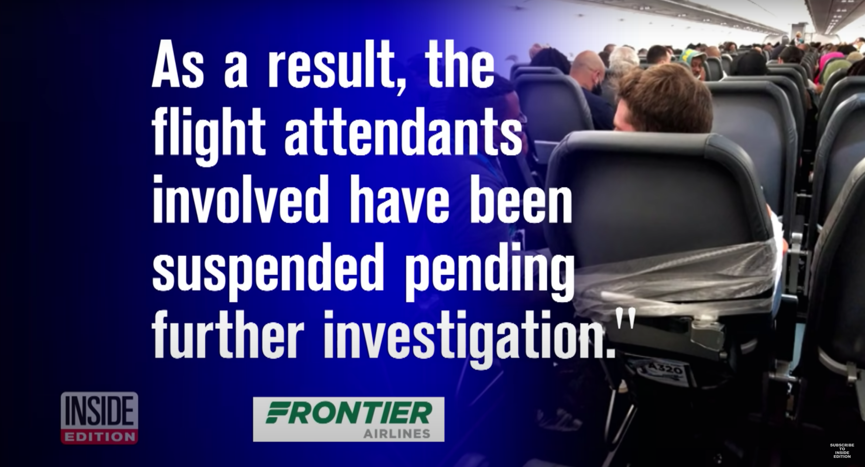 Un communiqué de Frontier Airlines | Source : Youtube.com/InsideEdition